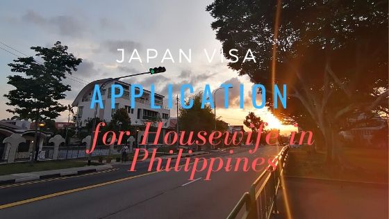 Japan Tourist Visa Application for Housewife in Philippines