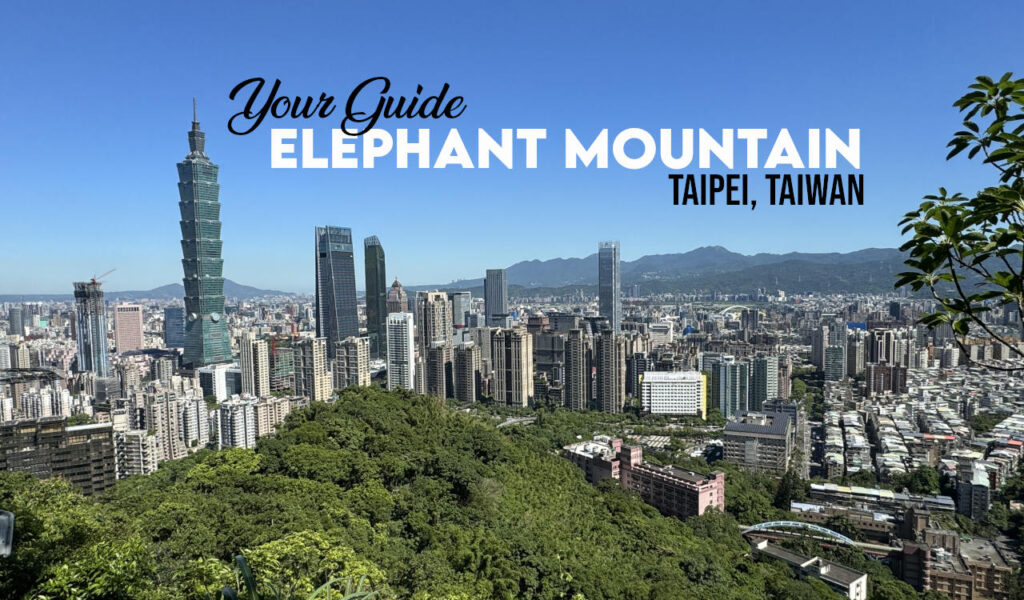 Elephant Mountain Taipei Hike